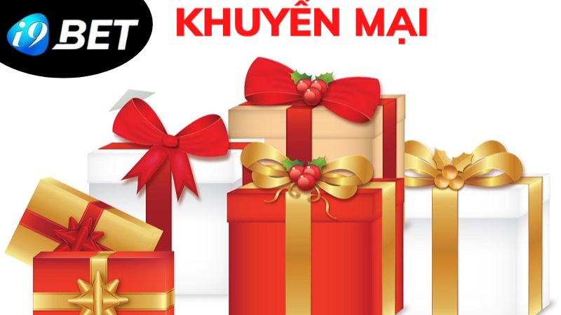 Khuyến Mãi I9BET - Điểm Tựa Về Vốn Cho Các Cược Thủ 1 cac-loai-hinh-khuyen-mai-i9bet